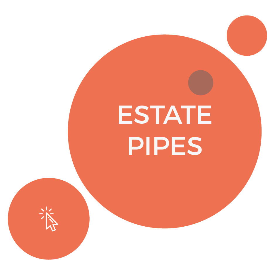 estate pipes